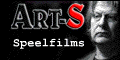 [ Art-S Home Entertainment | Speelfilms | Cult | Filmhuis | Documentaires ]